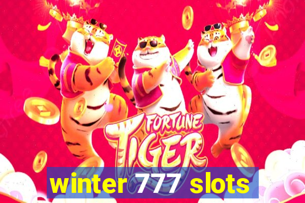 winter 777 slots